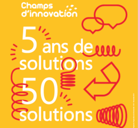5e édition du forum Champs d'innovation